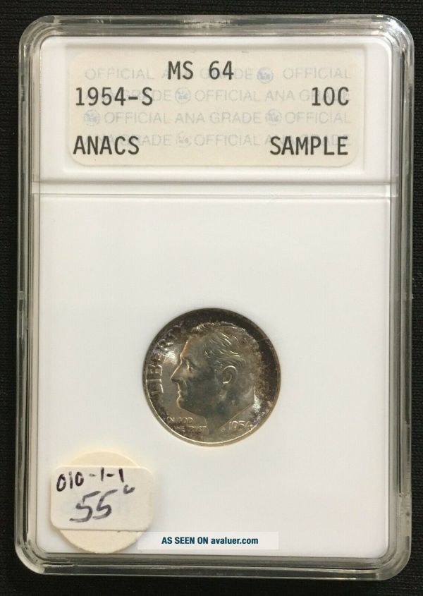 Sample Slab - Small White ANACS 1954 - S Dime - The First ANACS Sample ...